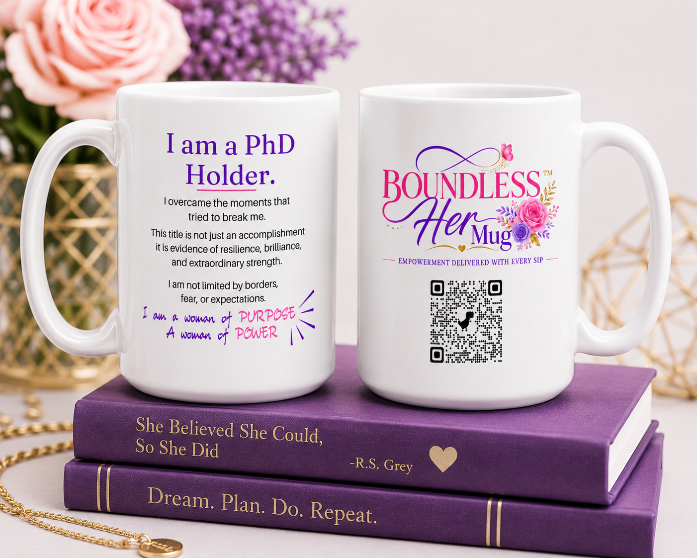 BoundlessHER™ Mug-I am a PhD Holder